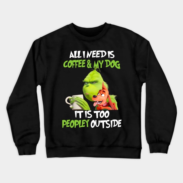 Funny Grinch Christmas Grinch Funny Gift Grinchmas Grinch Lovers Crewneck Sweatshirt by Archer Expressionism Style